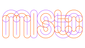 MISTO – Início